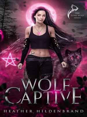 cover image of Wolf Captive